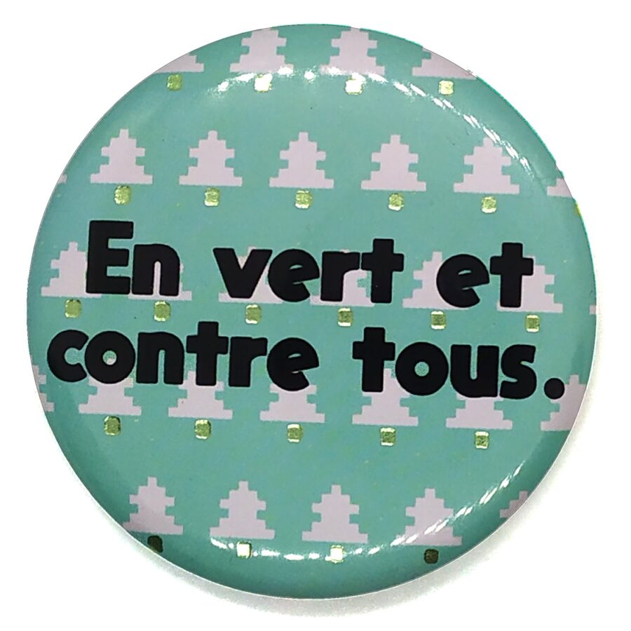 En vert et contre tous