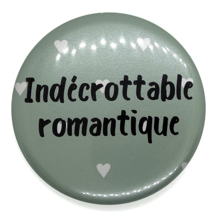 indécrottable romantique Indécrottable romantique