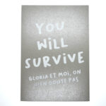You will survive argenté