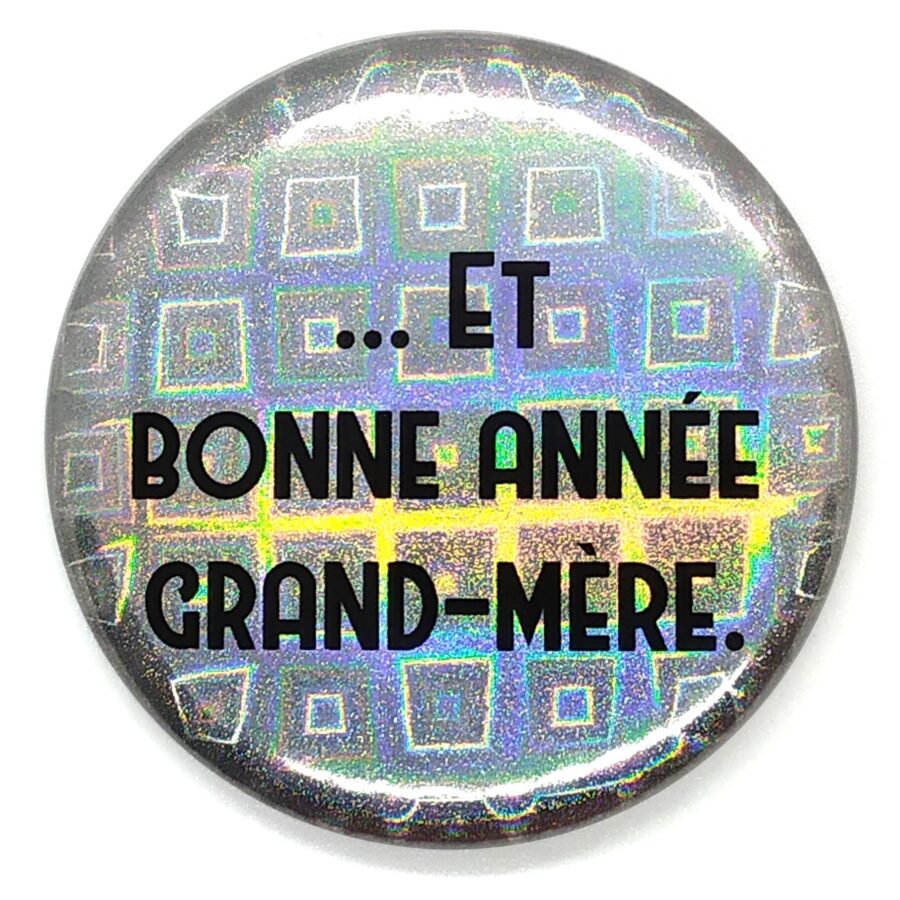 ... et bonne année grand-mère