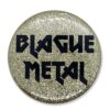 Blague metal
