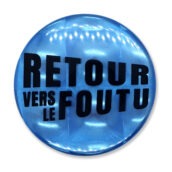 Retour vers le foutu