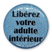 Libérez votre adulte intérieur