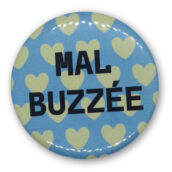 Mal buzzée