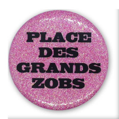Place des grands zobs