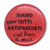 Siamo pas tutti antifascisti c'est bien le souci