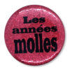 les annees molles Les années molles